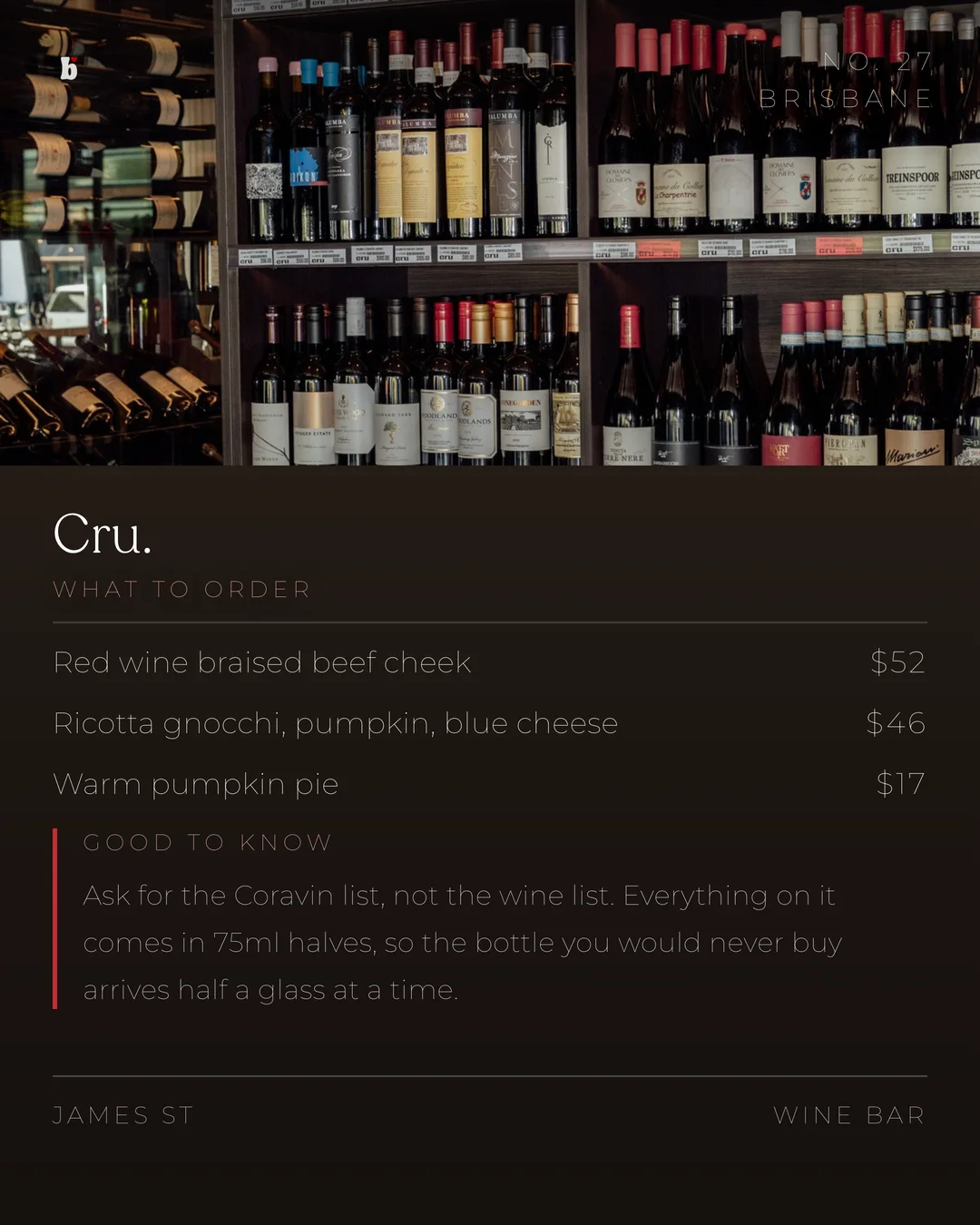 Cru, what to order and the Coravin list