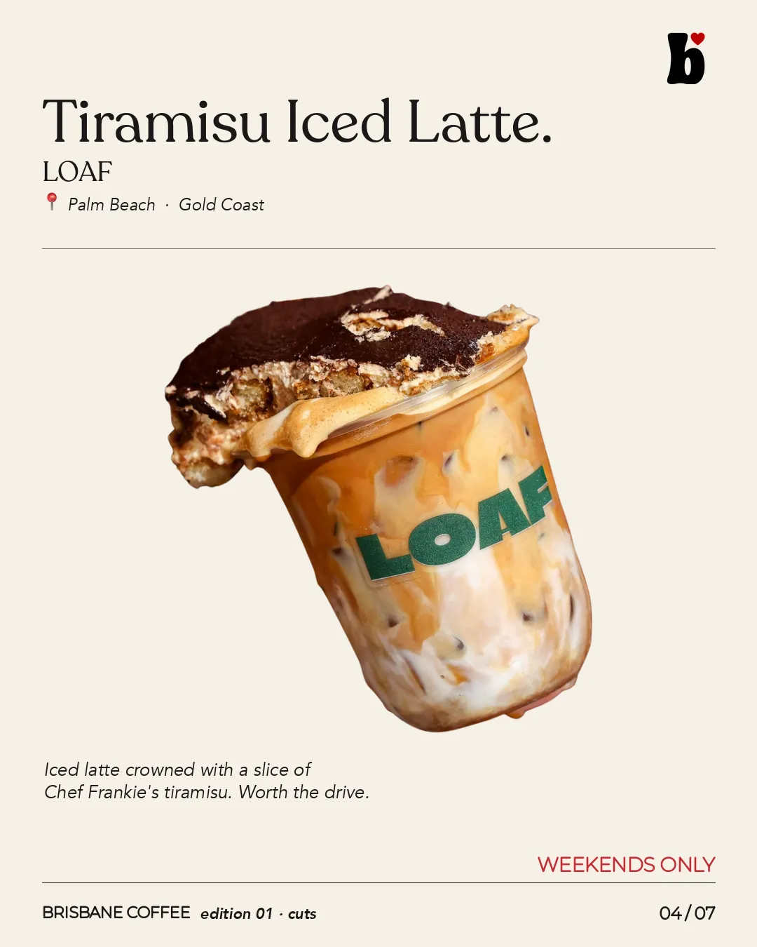 Tiramisu Iced Latte at LOAF